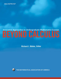Innovative Approaches to Undergraduate Mathematics Courses Beyond Calculus