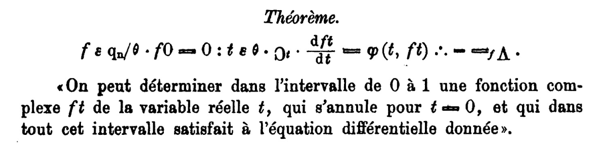 Excerpt from Peano’s 1890 paper “D ́emonstration de l’int ́egrabilit ́e des  ́equations diff ́erentielles ordinaires.”