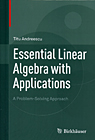 essential linear algebra with applications a problem solving approach