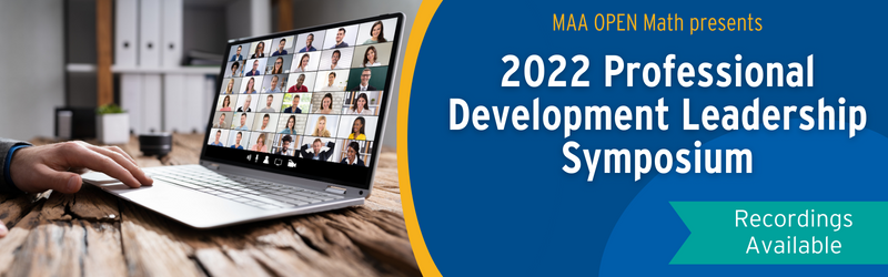 2022 Professional Development Leadership Symposium; Recordings Available