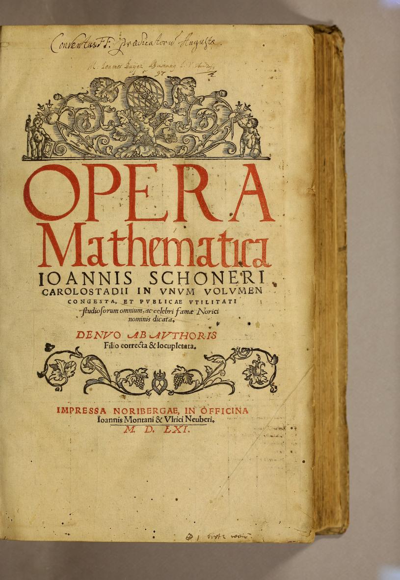 Title page from Johannes Schöner's 1561 Opera Mathematica.