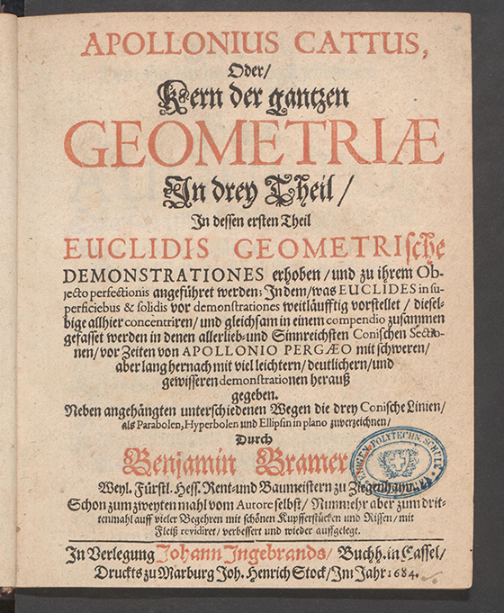 Title page of Apollonius Cattus oder ... Geometriae by Benjamin Bramer and Jost Burgi, 1684