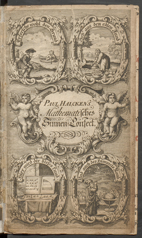 Second illustrated title page of Deliciae Mathematicae by Paul Halcken, 1719