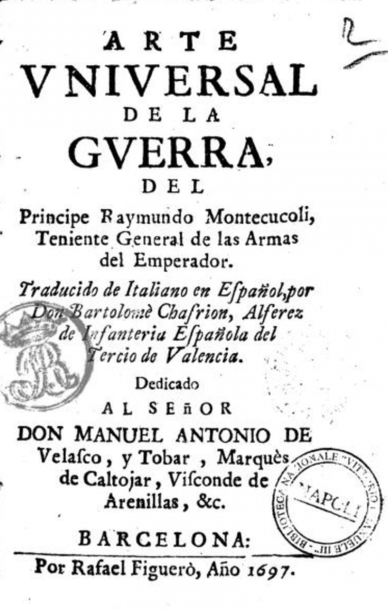 1697 Spanish translation of Raimondo Montecuccoli's memoir on warfare.