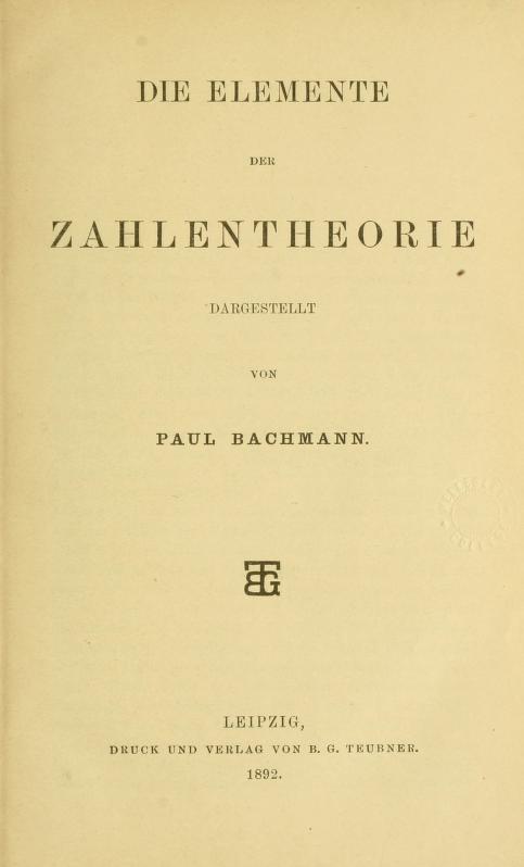 Title page of Die Elemente der Zahlentheorie by Paul Bachmann, 1892
