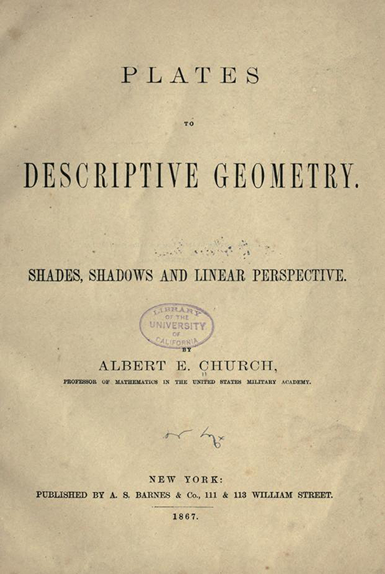 Title page of Plates to Descriptive Geometry by Albert Church, 1867