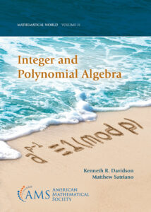 Book Cover of Integer and Polynomial Algebra to accompany reivew of the book.