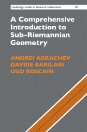Cover of the book A Comprehensive Introduction to Sub-Riemannian Geometry by Andrei Agrachev, Davide Barilari, and Ugo Boscain. The design features a minimalist gray background with diagonal orange and white stripes crossing the lower right corner. The title is printed in bold white text, and the authors' names are in orange and yellow. The book is part of the "Cambridge Studies in Advanced Mathematics" series, number 181.