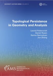 Book cover titled Topological Persistence in Geometry and Analysis by Leonid Polterovich, Daniel Rosen, Karina Samvelyan, and Jun Zhang. The book is part of the "University Lecture Series" (Volume 74) and is published by the American Mathematical Society (AMS). The background features a gradient from blue to red with various mathematical symbols faintly overlaid, and the "Applied Mathematics" label appears at the top right.