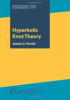 Cover of the book titled "Hyperbolic Knot Theory" by Jessica S. Purcell. The design features a bold, clean layout with a dark blue upper section and a bright yellow lower section, divided diagonally. The series title "Graduate Studies in Mathematics 209" appears at the top, and the logo of the American Mathematical Society (AMS) is at the bottom left.