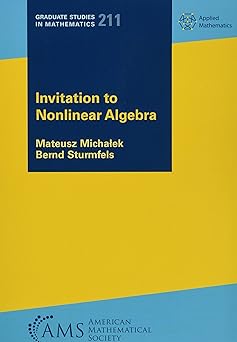 Cover of the book "Invitation to Nonlinear Algebra" by Mateusz Michałek and Bernd Sturmfels. The design features a diagonal division between a bright yellow upper section and a blue lower section. The title is in bold yellow text on a dark blue block in the top left, with author names in smaller white text below. The series title "Graduate Studies in Mathematics 211" and "Applied Mathematics" are also visible. The AMS (American Mathematical Society) logo is displayed at the bottom.