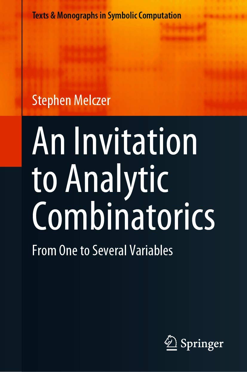 Cover of the book "An Invitation to Analytic Combinatorics: From One to Several Variables" by Stephen Melczer. The design features a two-tone background with a bright orange top portion and a dark blue lower section. The title is prominently displayed in large white text, and the book is part of the "Texts & Monographs in Symbolic Computation" series, published by Springer.