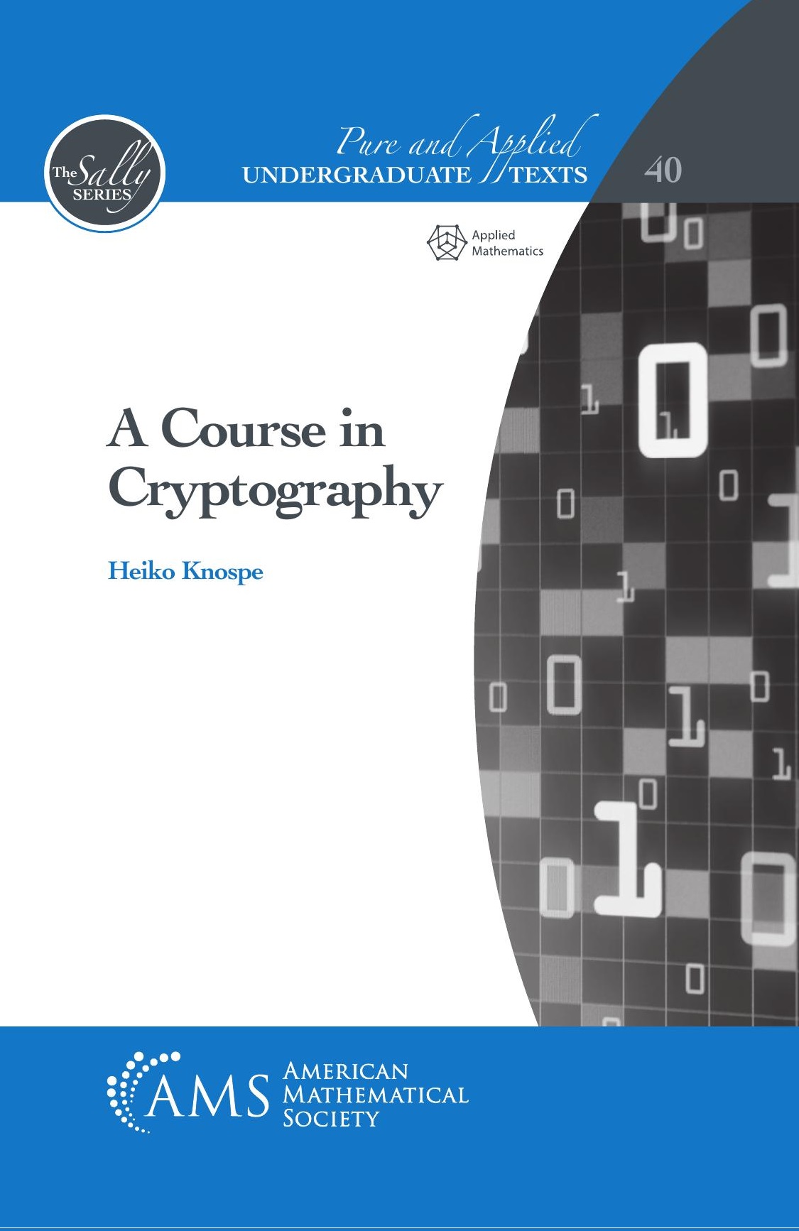 Cover of 'A Course in Cryptography' by Heiko Knospe, featuring a minimalist design with the title and author's name prominently displayed on a solid background.