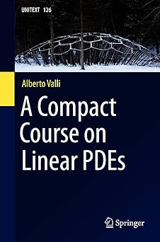 Book cover of "A Compact Course on Linear PDEs" by Alberto Valli. The design features a minimalist layout with a black background. An image of a geometric shape appears near the top. The title appears in the center in white font, and the author's name appears in smaller font above. The Springer logo appears in the bottom right corner.