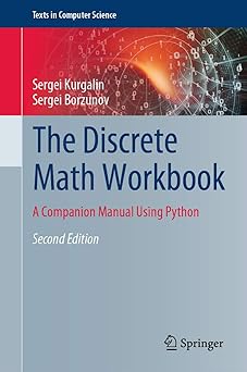 Book cover titled The Discrete Math Workbook: A Companion Manual Using Python (Second Edition) by Sergei Kurgalin and Sergei Borzunov. The background features a blend of red, gray, and blue tones with abstract digital patterns and mathematical symbols. The book belongs to the "Texts in Computer Science" series and is published by Springer, whose logo appears at the bottom right.